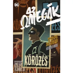 AZ OMEGÁK - KÖRÖZÉS