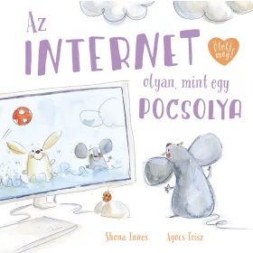 INNES SHONA: AZ INTERNET OLYAN, MINT EGY POCSOLYA