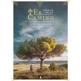 EL CAMINO - AZ ÚT, AMI HAZAVISZ