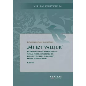 MI EZT VALLJUK II. - NAPIRENDHEZ ÉS NAPIRENDEN KÍVÜL