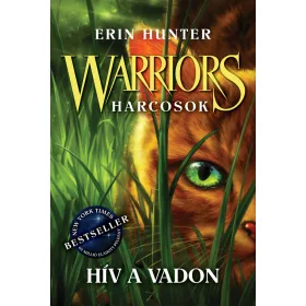 WARRIORS - HARCOSOK 1.1. - HÍV A VADON (ÉLFESTETT)