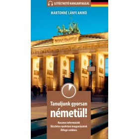 TANULJUNK GYORSAN NÉMETÜL! (LETÖLTHETŐ HANGANYAGGAL)