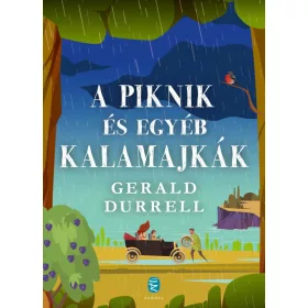 A PIKNIK ÉS EGYÉB KALAMAJKÁK