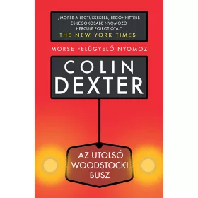 AZ UTOLSÓ WOODSTOCKI BUSZ - MORSE FELÜGYELŐ NYOMOZ