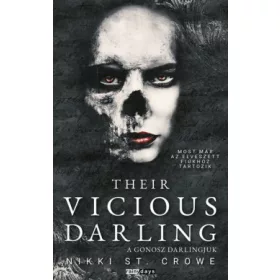 THEIR VICIOUS DARLING - A GONOSZ DARLINGJUK
