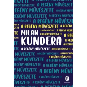 A REGÉNY MŰVÉSZETE