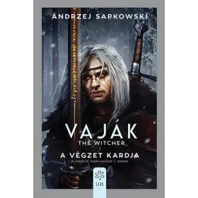 VAJÁK - THE WITCHER II. - A VÉGZET KARDJA