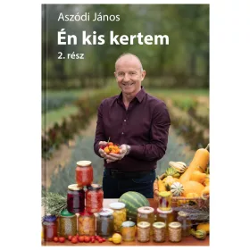 ÉN KIS KERTEM 2.