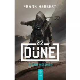 A DŰNE MESSIÁSA - DŰNE 02.