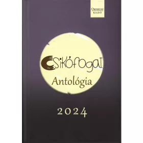 CSIKÓFOGAT - ANTOLÓGIA 2024