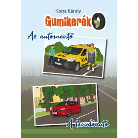 GUMIKERÉK (AZ AUTÓMENTŐ/A TANULÓAUTÓ)