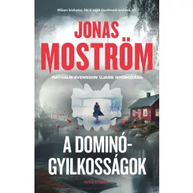 A DOMINÓGYILKOSSÁGOK - NATHALIE SVENSSON ÚJABB NYOMOZÁSA