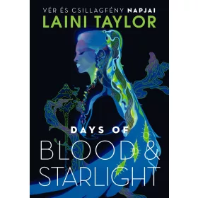 DAYS OF BLOOD & STARLIGHT  VÉR ÉS CSILLAGFÉNY NAPJAI