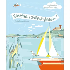 BARANGOLÓ A BALATON-FELVIDÉKEN - FOGLALKOZTATÓKÖNYV