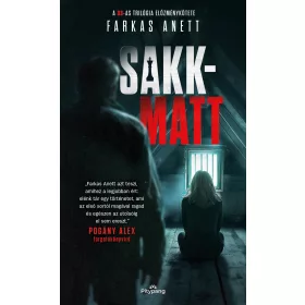 SAKK-MATT (A 33-AS TRILÓGIA ELŐZMÉNYKÖTETE)