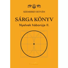 SÁRGA KÖNYV - NYELVEK HÁBORÚJA II.