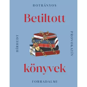 BETILTOTT KÖNYVEK