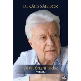 AMIT ŐRIZNI TUDSZ. VERSEK