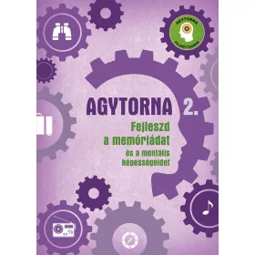   AGYTORNA 2. - FEJLESZD A MEMÓRIÁDAT ÉS A MENTÁLIS KÉPESSÉGEIDET (ÚJ)