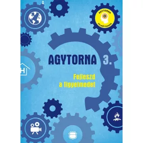 AGYTORNA 3. - FEJLESZD A FIGYELMEDET (ÚJ)