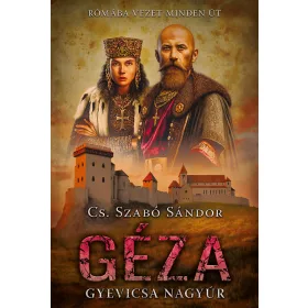 GÉZA - GYEVICSA NAGYÚR