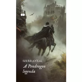 A PENDRAGON-LEGENDA - ÉLFESTETT