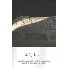 SZÓLJ, URAM!