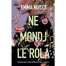 NE MONDJ LE RÓLA