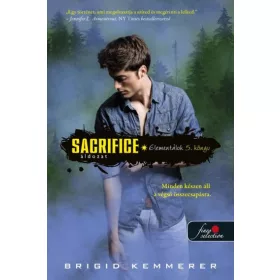 SACRIFICE - ÁLDOZAT (ELEMENTÁLOK 5.)