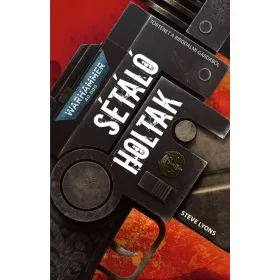 SÉTÁLÓ HOLTAK - WARHAMMER 40.000