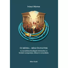 ÚJ MÉDIA - RÉGI ÜGYLETEK