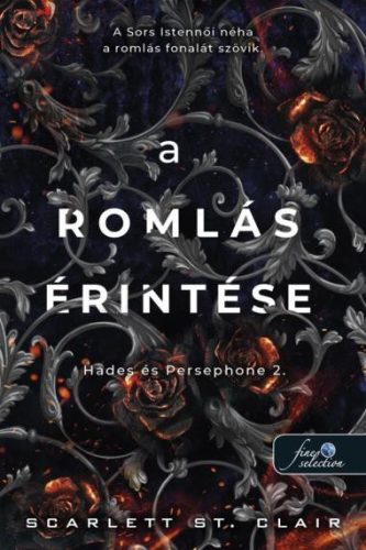 A ROMLÁS ÉRINTÉSE (HADES ÉS PERSEPHONE 2.)