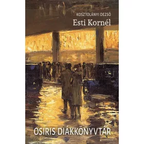 ESTI KORNÉL - OSIRIS DIÁKKÖNYVTÁR -