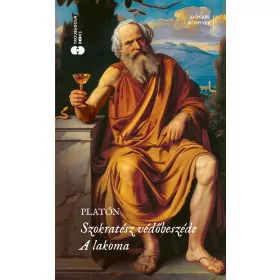 SZOKRATÉSZ VÉDŐBESZÉDE / A LAKOMA