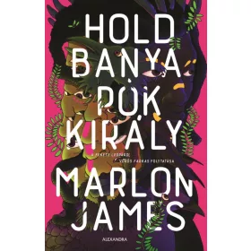 HOLDBANYA, PÓKKIRÁLY (FEKETE LEOPÁRD, VÖRÖS FARKAS 2.)