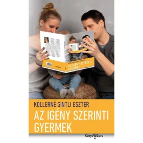 AZ IGÉNY SZERINTI GYERMEK