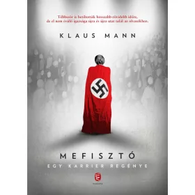 MEFISZTÓ - EGY KARRIER REGÉNYE