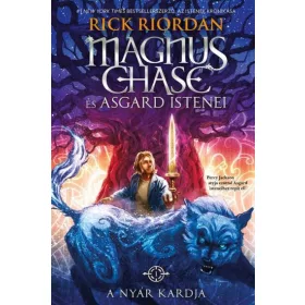   A NYÁR KARDJA - FŰZÖTT (MAGNUS CHASE ÉS ASGARD ISTENEI 1.)