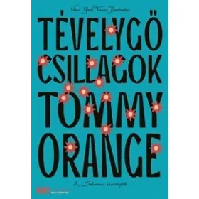 TÉVELYGŐ CSILLAGOK