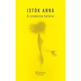 A SZEMÉREM HATÁRAI
