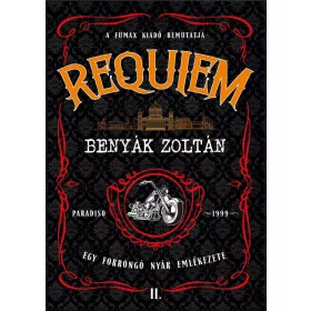 REQUIEM 2. - EGY FORRÓ NYÁR EMLÉKEZETE