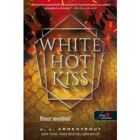 WHITE HOT KISS - PERZSELŐ CSÓK (KOMOR ELEMEK 1.)