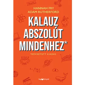 KALAUZ ABSZOLÚT MINDENHEZ - RÖVIDÍTETT KIADÁS