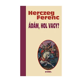 ÁDÁM, HOL VAGY?
