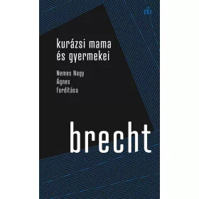 KURÁZSI MAMA ÉS GYERMEKEI