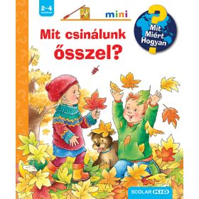 MIT CSINÁLUNK ŐSSZEL? - MIT? MIÉRT? HOGYAN? MINI 64.
