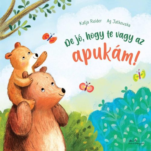 DE JÓ, HOGY TE VAGY AZ APUKÁM!
