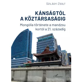   KÁNSÁGTÓL A KÖZTÁRSASÁGIG - MAGNÓLIA TÖRTÉNETE A MANDZSU KORTÓL A 21. SZÁZADIG