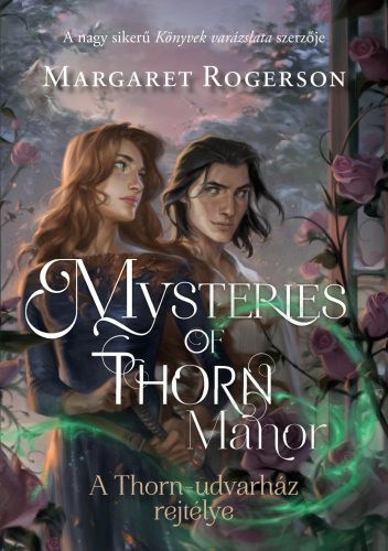 MYSTERIES OF THORN MANOR  A THORN-UDVARHÁZ REJTÉLYE