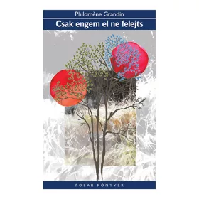 CSAK ENGEM EL NE FELEJTS